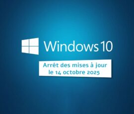 Arrêt des mises à jour Windows 10 : comment prendre les devants avant octobre 2025 ?